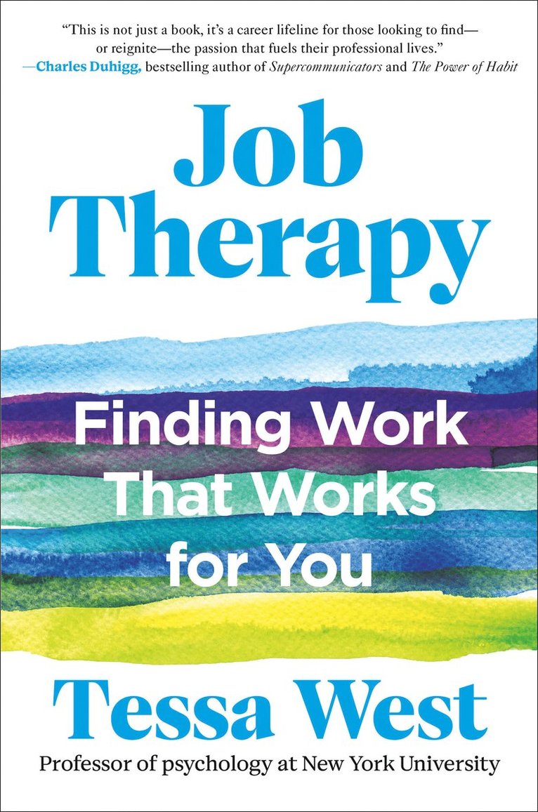 Job Therapy: Finding Work That Works for You 1