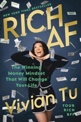 bokomslag Rich AF: The Winning Money Mindset That Will Change Your Life