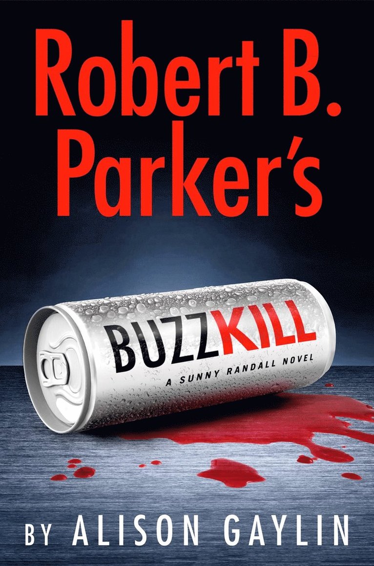 Robert B. Parker's Buzz Kill 1