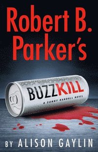 bokomslag Robert B. Parker's Buzz Kill