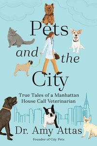 bokomslag Pets and the City