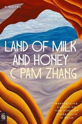 Land of Milk and Honey 1