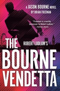 bokomslag Robert Ludlum's The Bourne Vendetta