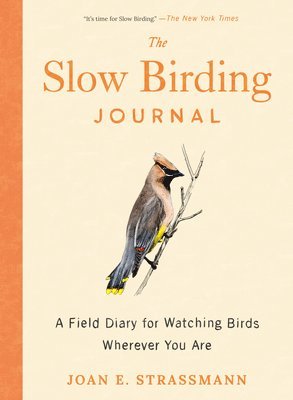 bokomslag The Slow Birding Journal