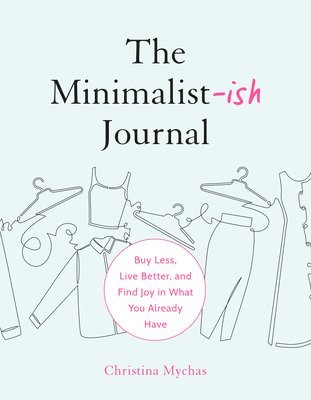 bokomslag The Minimalist-Ish Journal