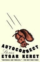 Etgar Keret - Autocorrect: Stories, Häftad