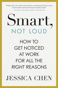 bokomslag Smart, Not Loud