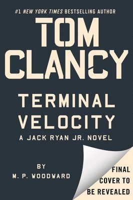 M. P. Woodward, M.P. Woodward, M P Woodward - Tom Clancy Terminal Velocity, Inbunden