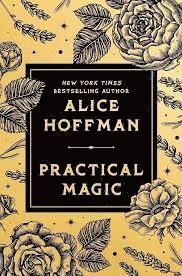 Alice Hoffman - Practical Magic: Deluxe Edition, Inbunden