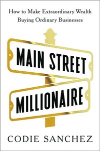 bokomslag Main Street Millionaire