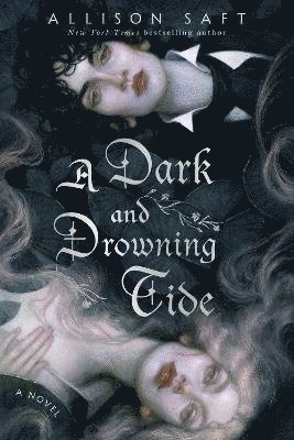 A Dark and Drowning Tide 1