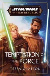 bokomslag Star Wars: Temptation of the Force (the High Republic)