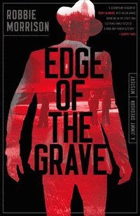 bokomslag Edge of the Grave: A Jimmy Dreghorn Mystery
