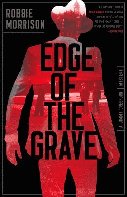 Robbie Morrison - Edge of the Grave: A Jimmy Dreghorn Mystery, Häftad