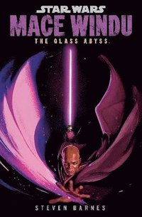 bokomslag Star Wars: Mace Windu: The Glass Abyss
