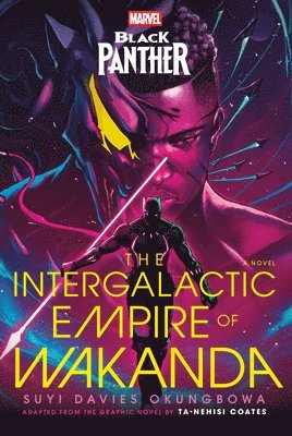 Suyi Davies Okungbowa - Marvel: Black Panther: The Intergalactic Empire of Wakanda, Häftad