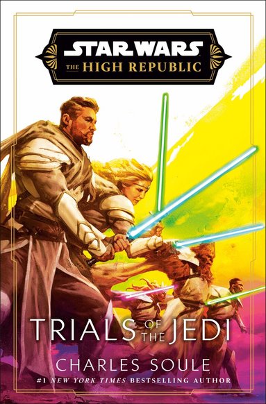 Charles Soule - Star Wars: Trials of the Jedi (the High Republic), Inbunden