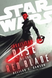 bokomslag Star Wars: Inquisitor: Rise Of The Red Blade