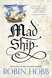 bokomslag Mad Ship: The Liveship Traders