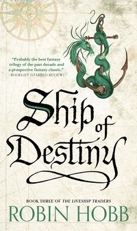 bokomslag Ship of Destiny: The Liveship Traders