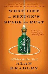 bokomslag What Time the Sexton's Spade Doth Rust