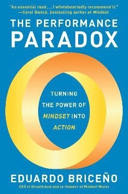 Eduardo Briceno, Eduardo Briceño - The Performance Paradox, Häftad