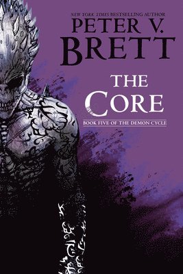 bokomslag The Core: Book Five of the Demon Cycle