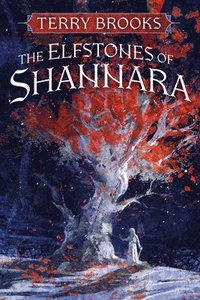 bokomslag The Elfstones of Shannara