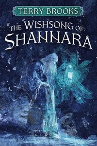 bokomslag The Wishsong of Shannara