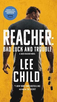 Reacher: Bad Luck and Trouble (Movie Tie-In): A Jack Reacher Novel 1