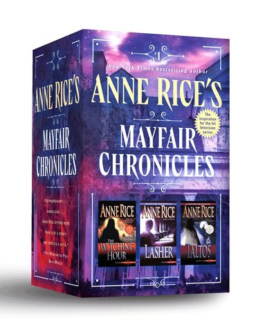 Anne Rice - Anne Rice's Mayfair Chronicles: 3-Book Boxed Set: The Mayfair Witches, Lasher, and Taltos, Pocket
