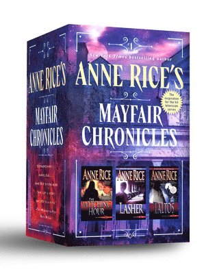 Anne Rice's Mayfair Chronicles: 3-Book Boxed Set: The Mayfair Witches, Lasher, and Taltos 1