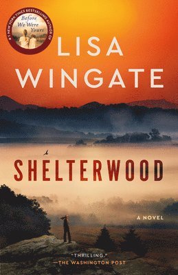 Lisa Wingate - Shelterwood, Häftad