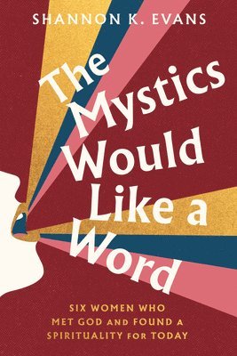 The Mystics Would Like a Word 1