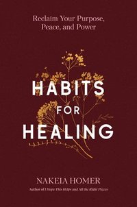 bokomslag Habits for Healing