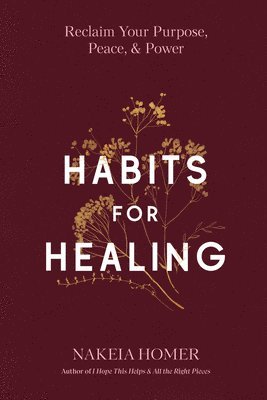bokomslag Habits for Healing