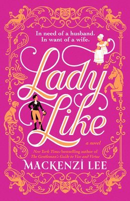 Mackenzi Lee - Lady Like, Häftad