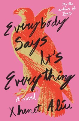 Everybody Says It's Everything 1