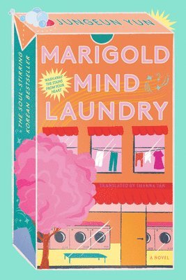 bokomslag The Marigold Mind Laundry