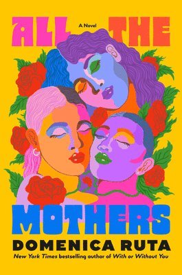 bokomslag All the Mothers