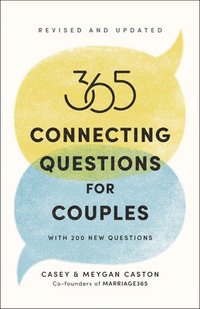 bokomslag 365 Connecting Questions for Couples (Revised and Updated): With 200 new questions