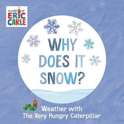 Eric Carle - Why Does It Snow?, Kartonnage