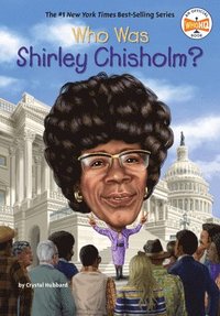 bokomslag Who Was Shirley Chisholm?