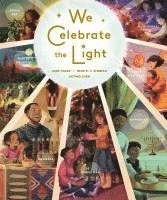 We Celebrate The Light 1