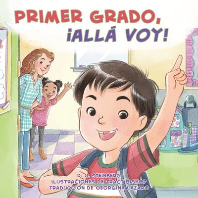 D. J. Steinberg, D J Steinberg - Primer Grado, ¡Allá Voy!, Häftad