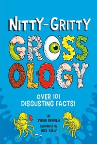 bokomslag Nitty-Gritty Grossology