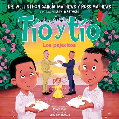Ross Mathews, Wellinthon García-Mathews - Tío y tío (Tío and Tío Spanish Edition), Inbunden