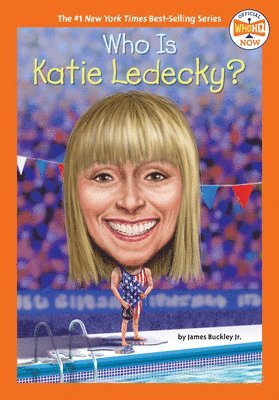 James Buckley, Who Hq - Who Is Katie Ledecky?, Inbunden