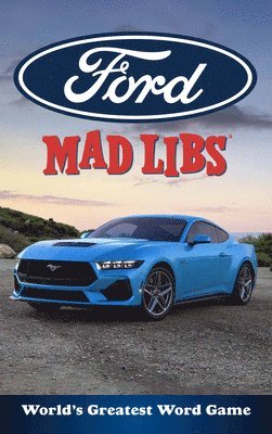 Sarah Fabiny - Ford Mad Libs: World's Greatest Word Game, Häftad