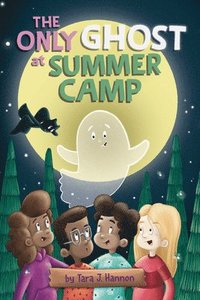 bokomslag The Only Ghost at Summer Camp